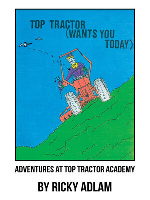 cover image of Adventures at Top Tractor Academy
